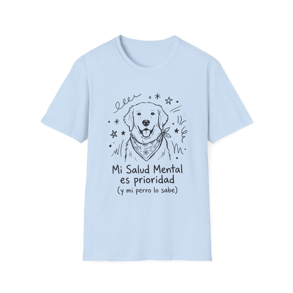 Mi Salud Mental Es Prioridad T-Shirt