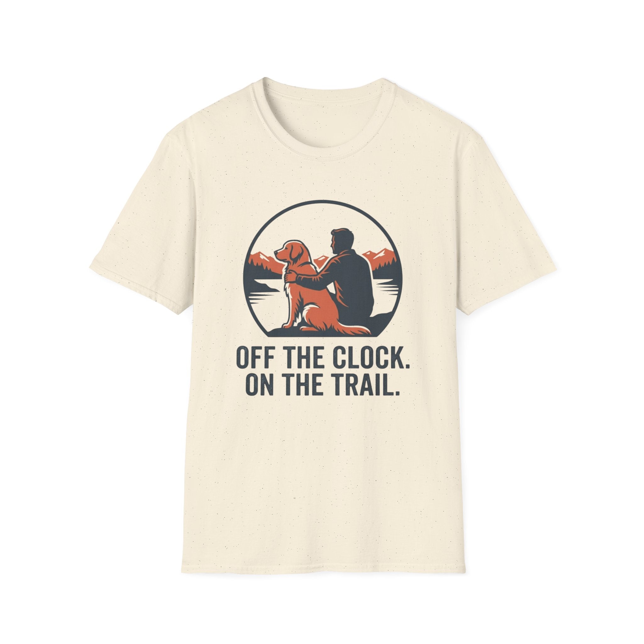 Off The Clock On The Trail T-Shirt