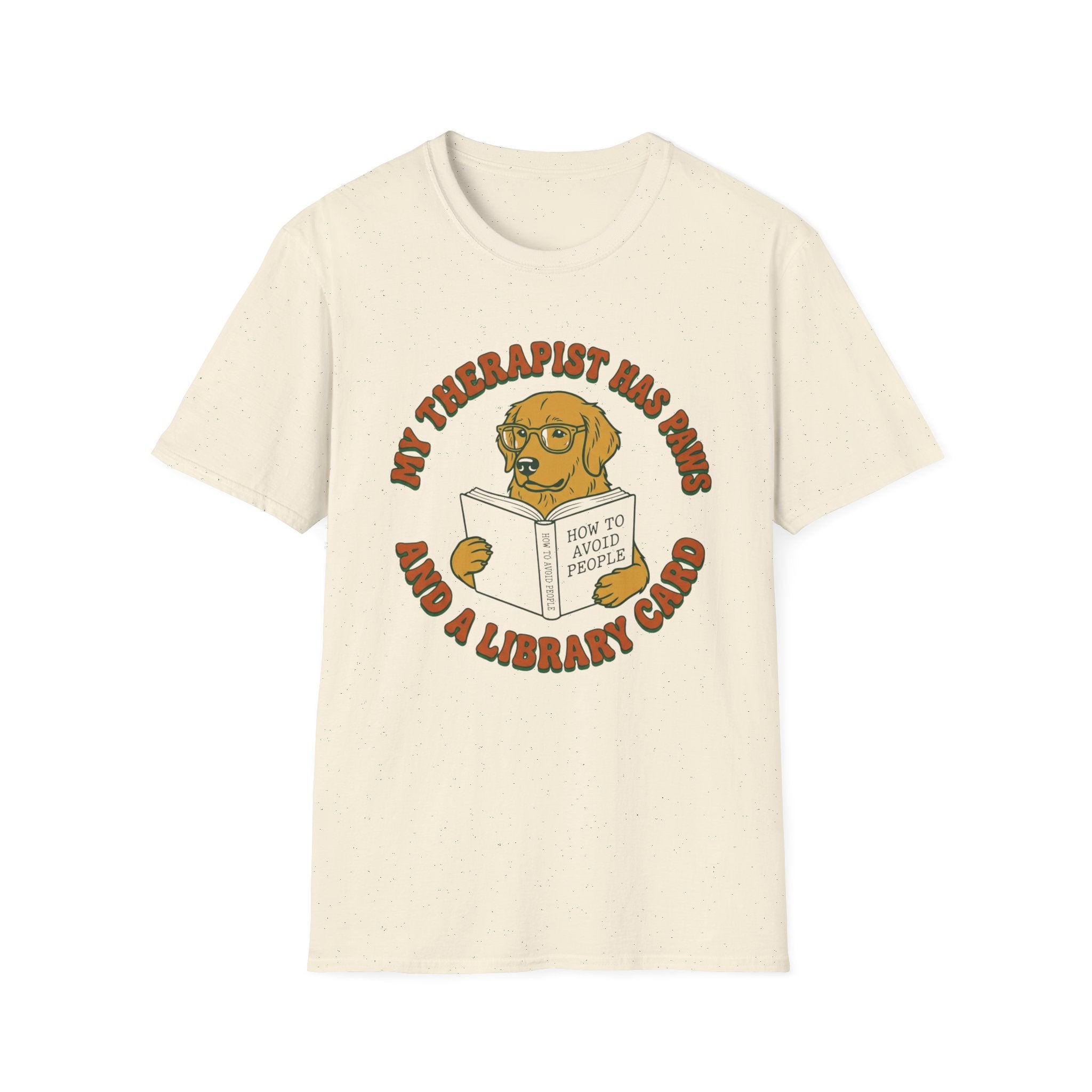 My Therapist Has Paws and a Library Card T Shirt