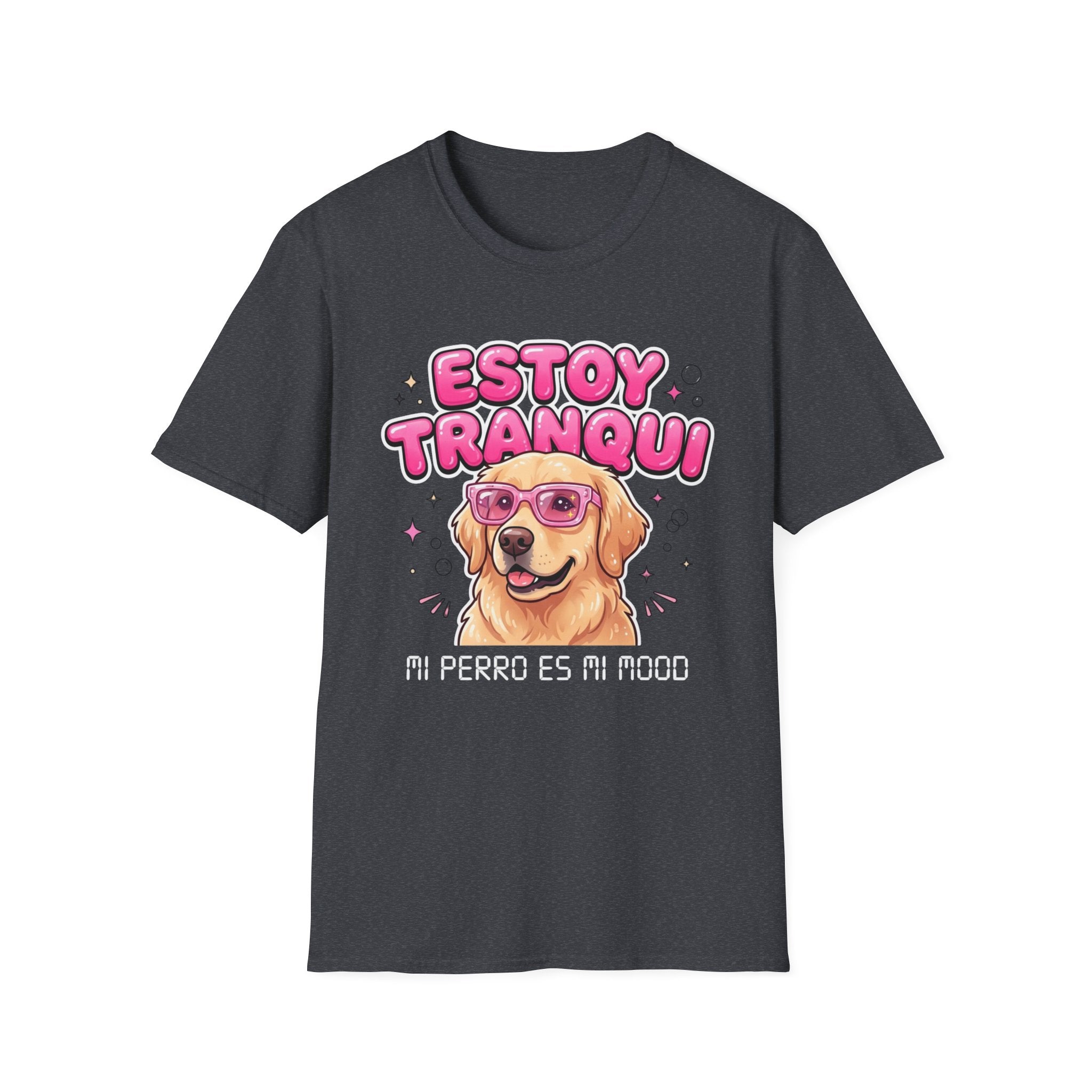 Estoy Tranquí Dog T-Shirt
