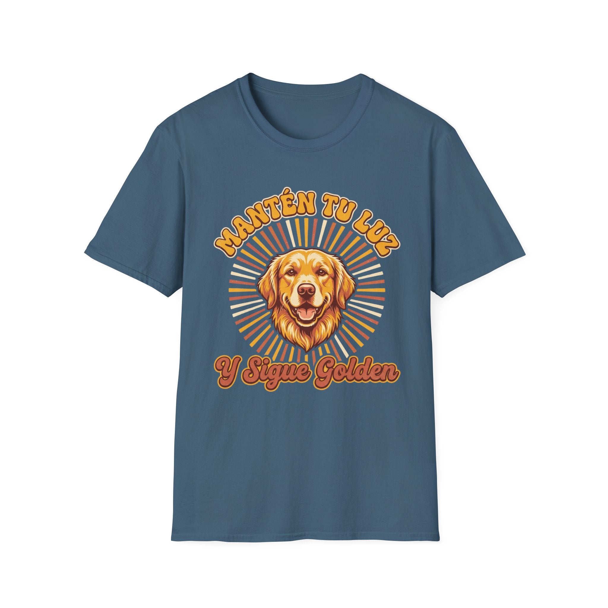 Mantén tu luz y sigue golden Spanish Dog Lover T-Shirt