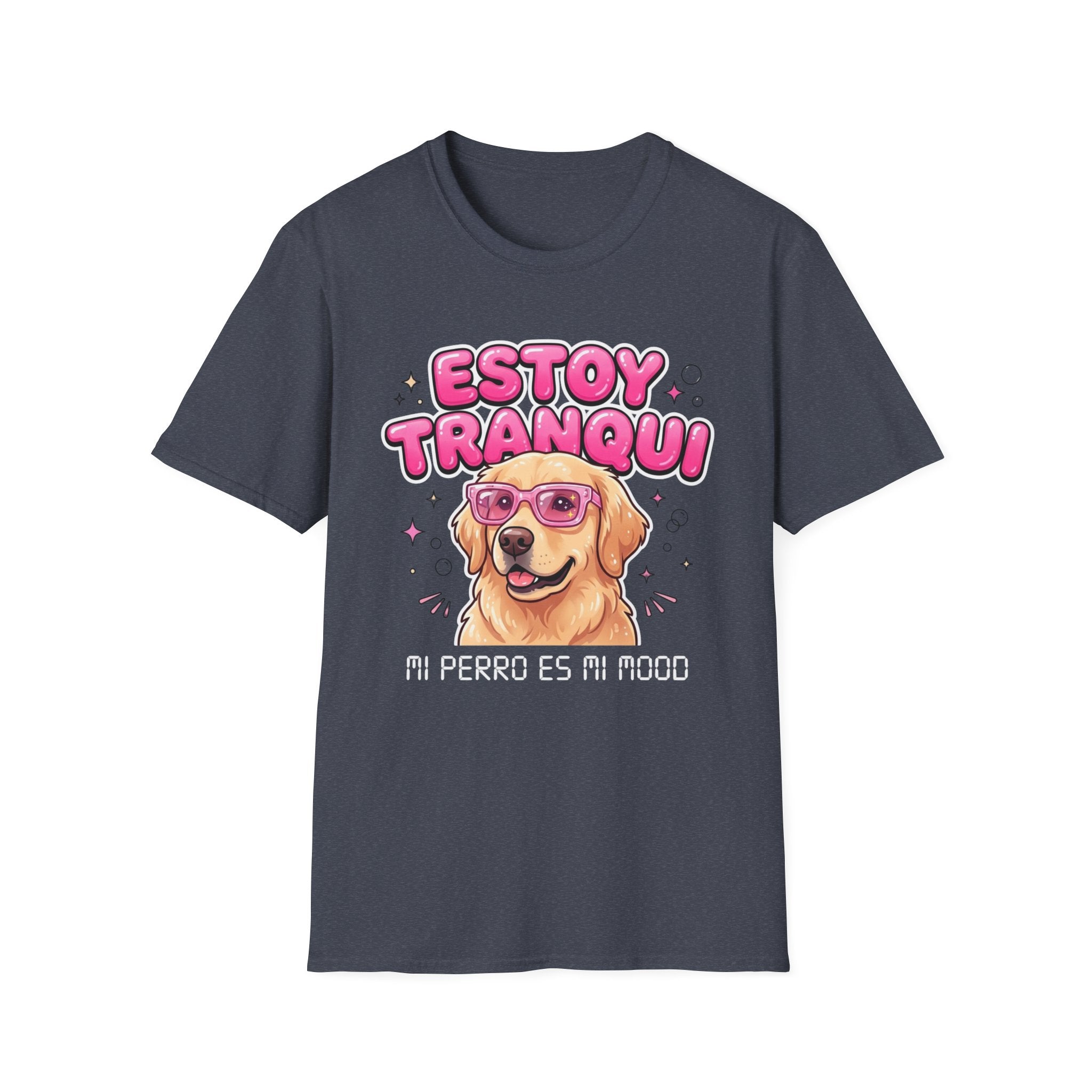 Estoy Tranquí Dog T-Shirt