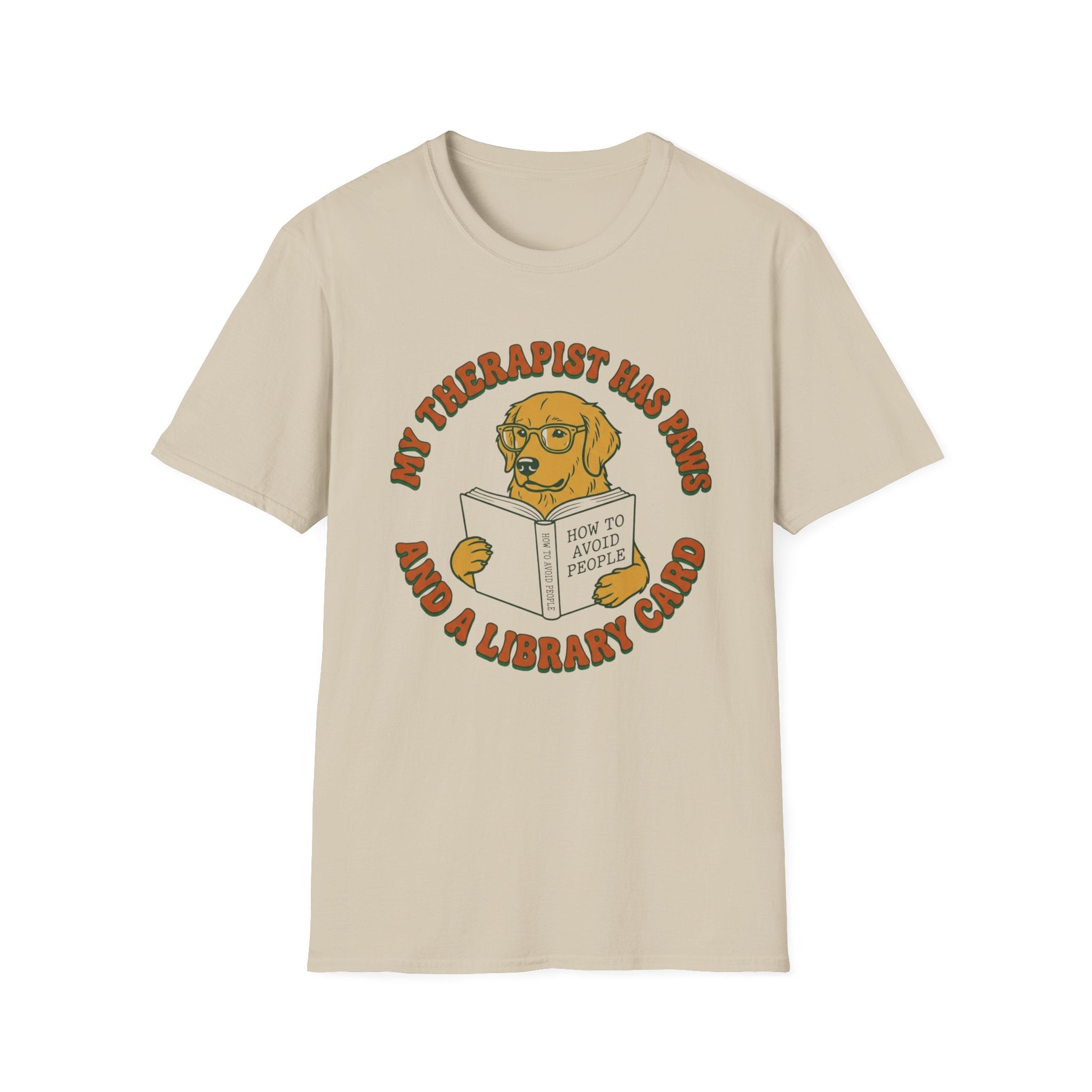 My Therapist Has Paws and a Library Card T Shirt
