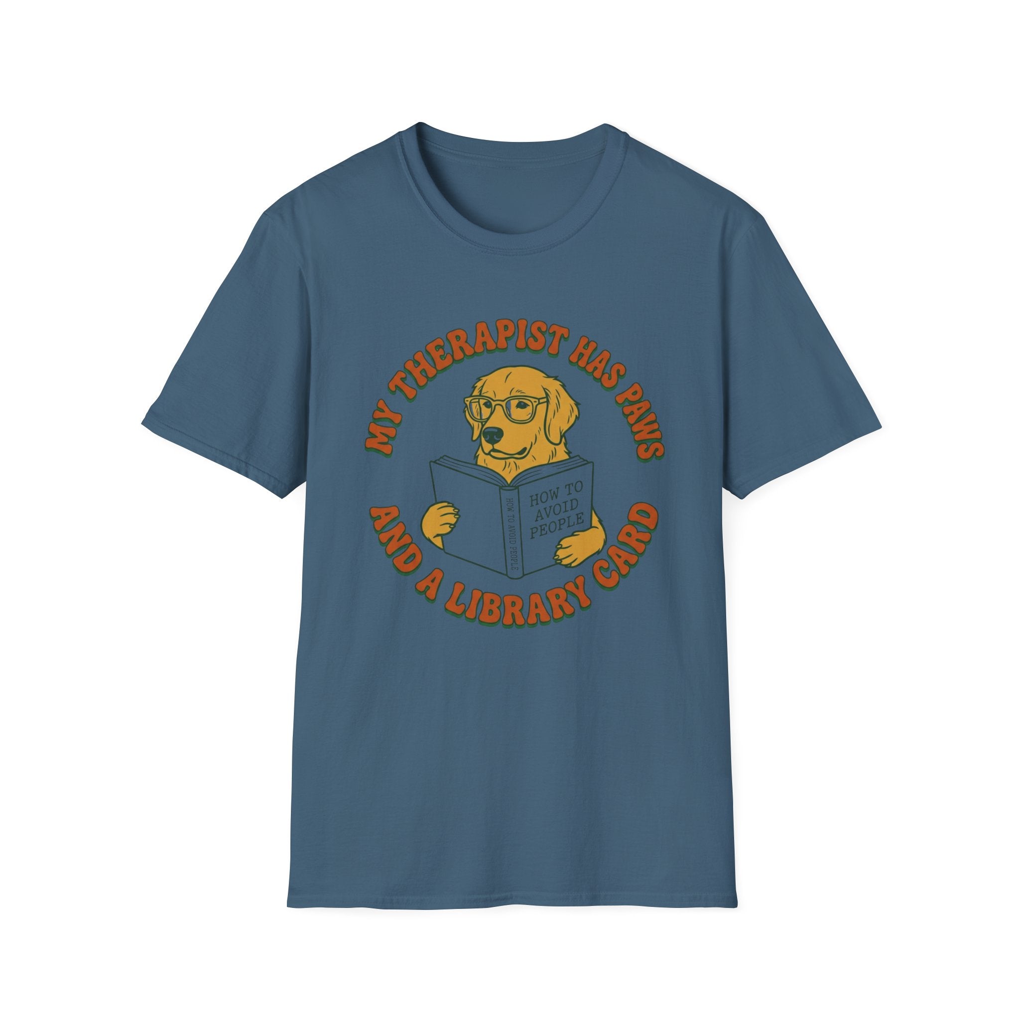 My Therapist Has Paws and a Library Card T Shirt