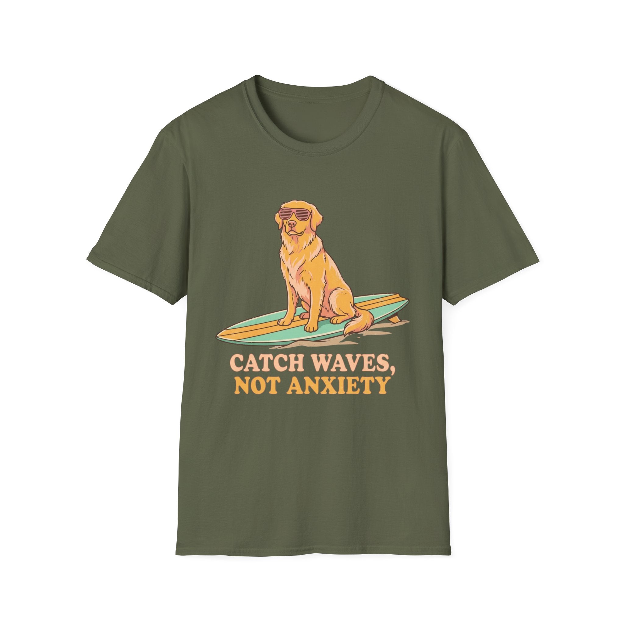 Catch Waves, Not Anxiety T Shirt