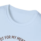 Co-Pilot For My Mental Health T-Shirt
