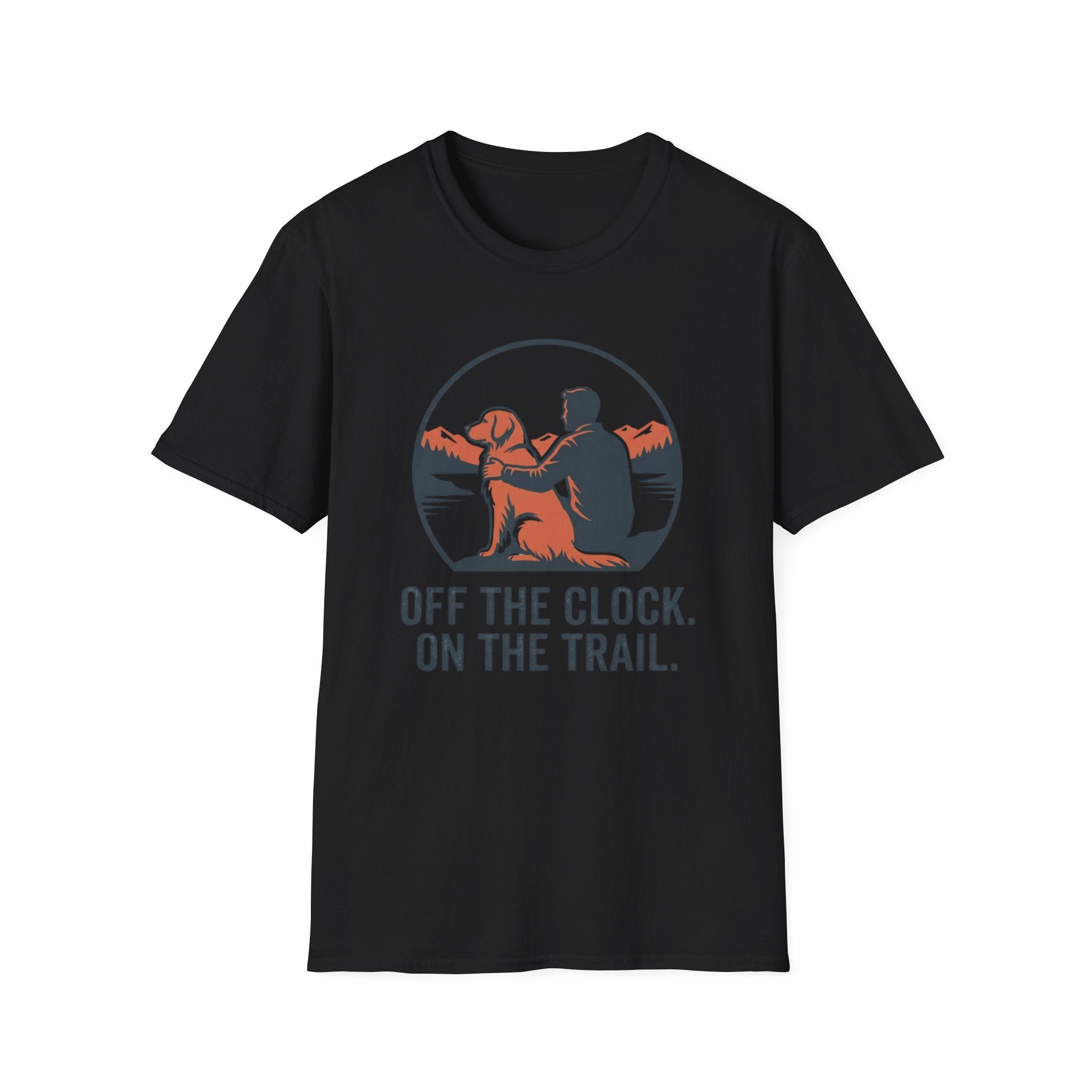 Off The Clock On The Trail T-Shirt