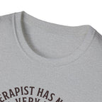 Dog Therapist, No License T-Shirt