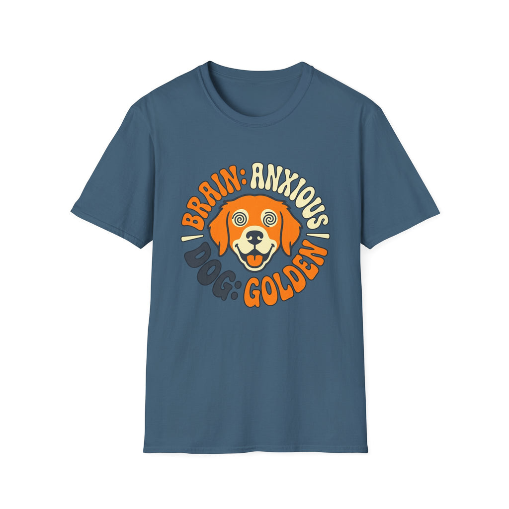 Brain: Anxious Dog: Golden T Shirt