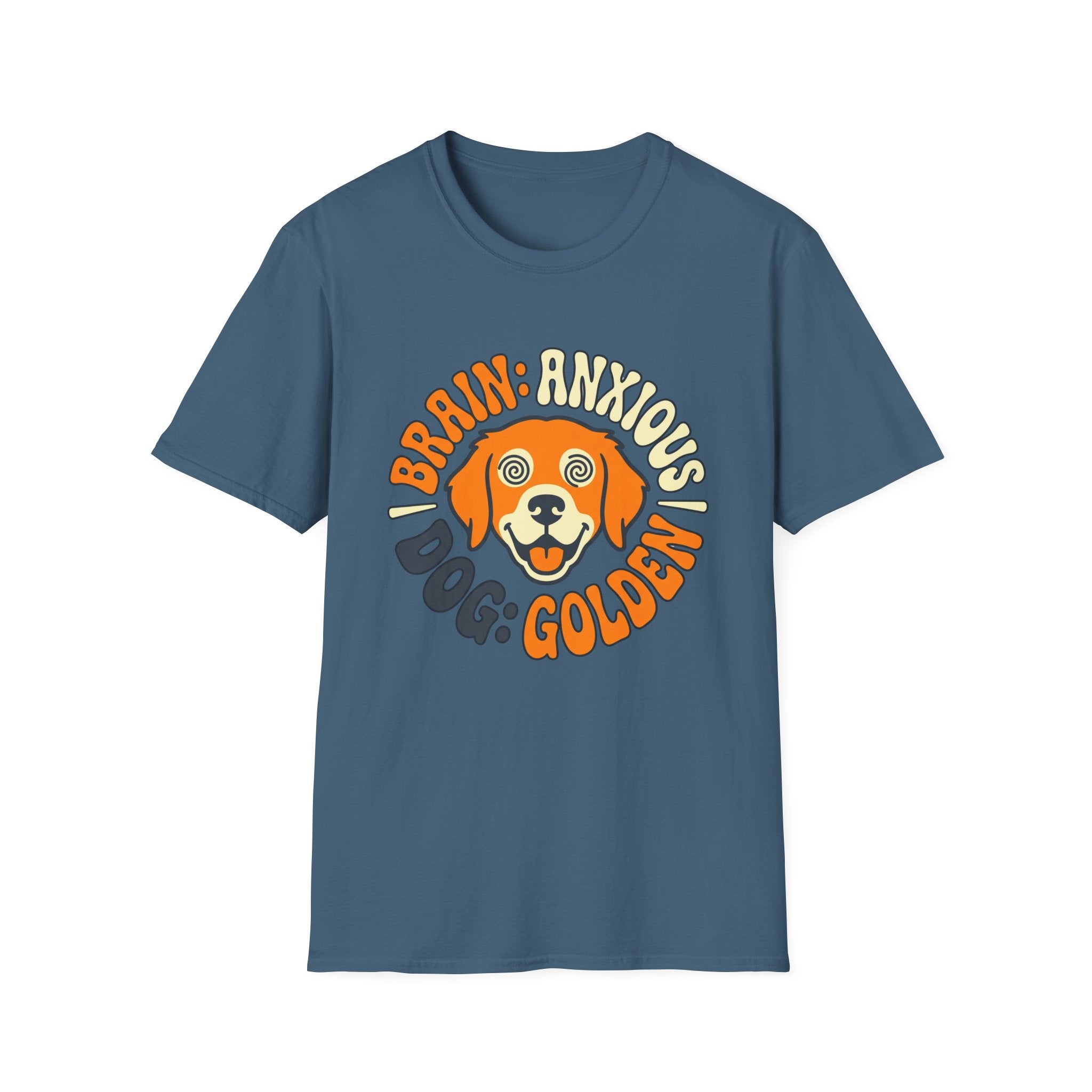 Brain: Anxious Dog: Golden T Shirt