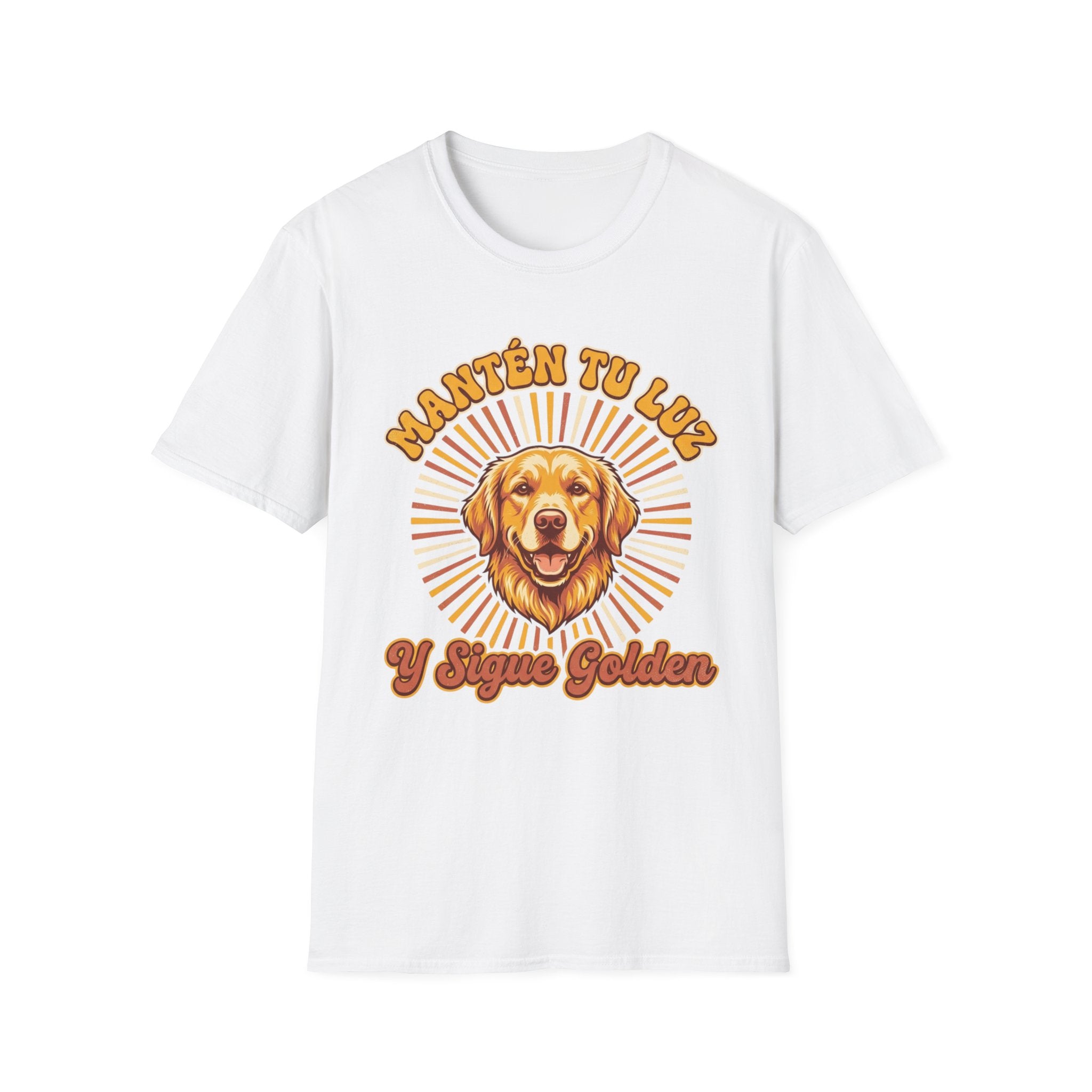 Mantén tu luz y sigue golden Spanish Dog Lover T-Shirt