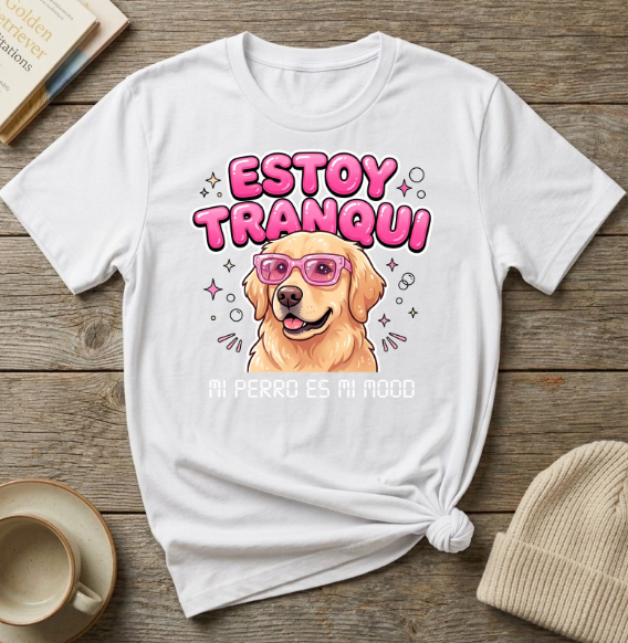 Estoy Tranquí Dog T-Shirt