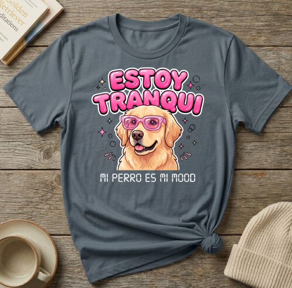 Estoy Tranquí Dog T-Shirt